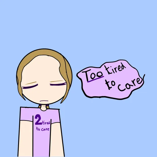 creator Too tired to care's avatar
