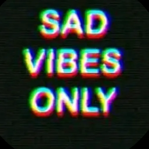 creator Sadvibes🖤🖤's avatar